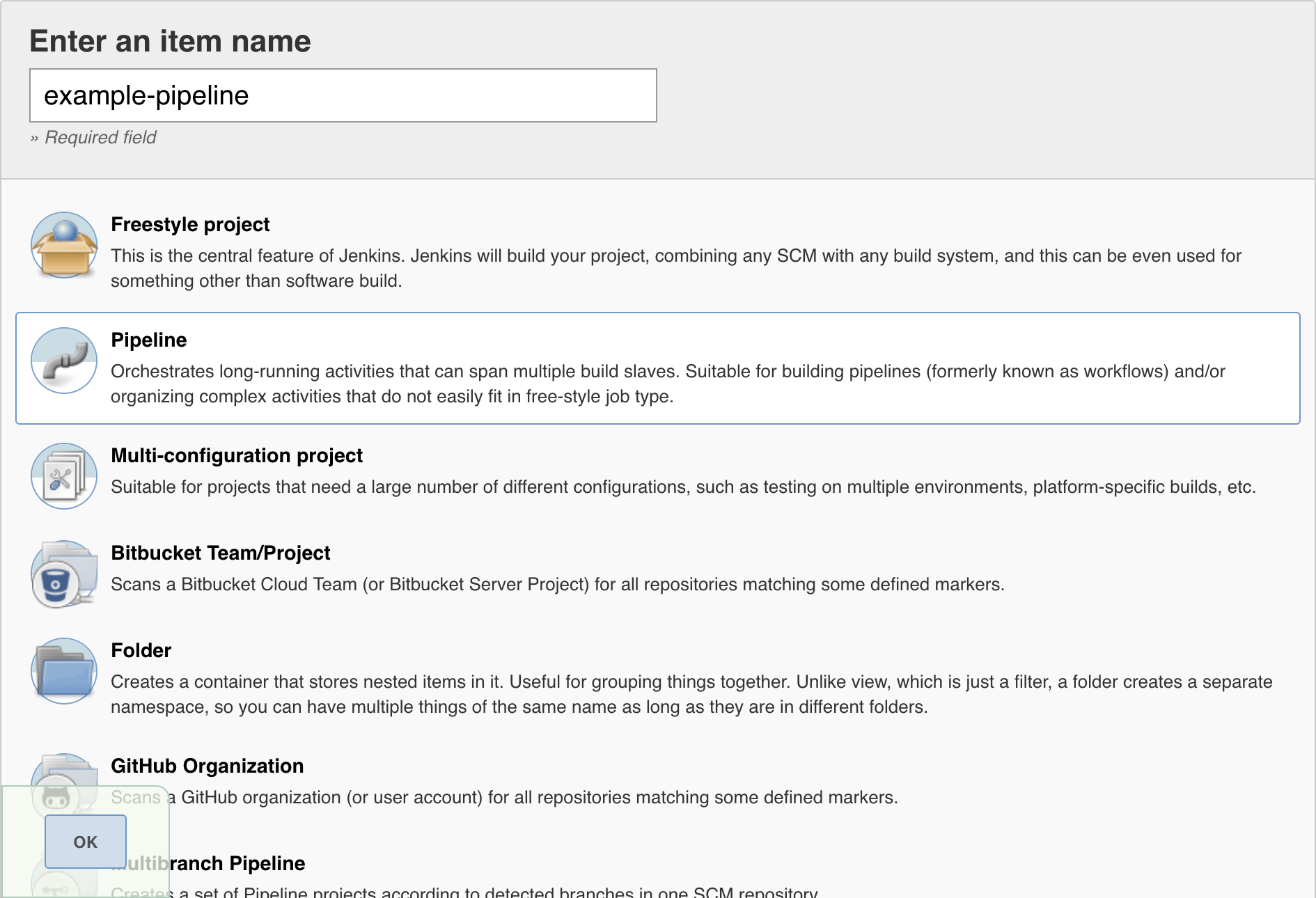 Enter a name, click <strong>Pipeline</strong> and then click <strong>OK</strong>